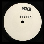 [WAX50005] WAX – NO. 50005