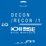 Paula Temple introduces Decon/Recon + Preview